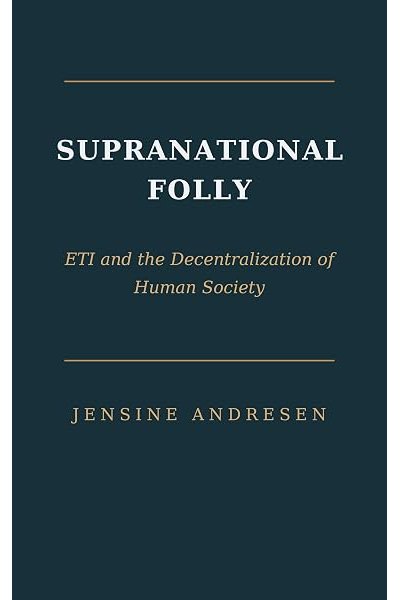 Supranational Folly